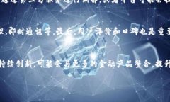 钱包IM（Instant Messaging）通常是指一种集成了即时