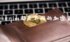在讨论TP钱包能否观察Tokenim钱包的问题之前，我